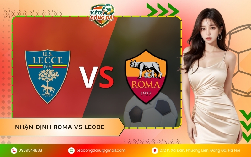 Nhận Định Roma vs Lecce